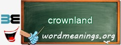 WordMeaning blackboard for crownland
